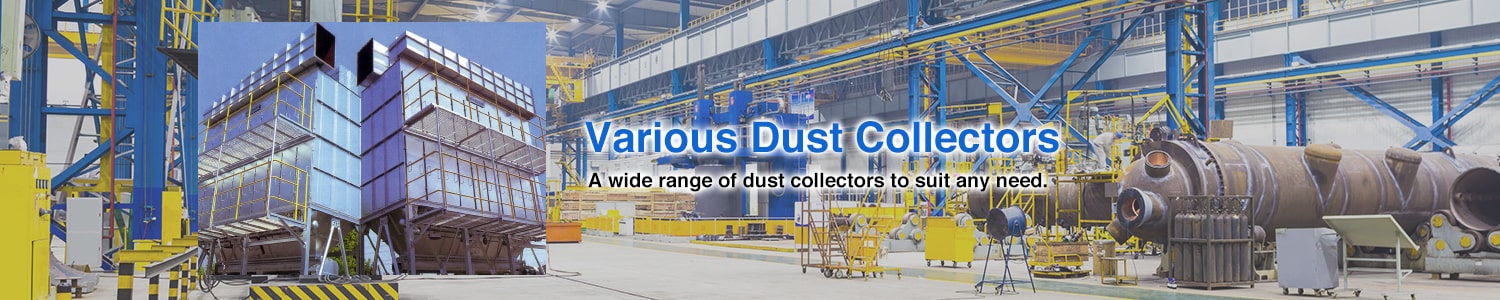 Various Dust Collectors